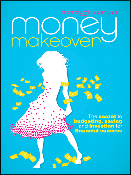 Title details for Money Makeover by moneygirl.com.au - Available